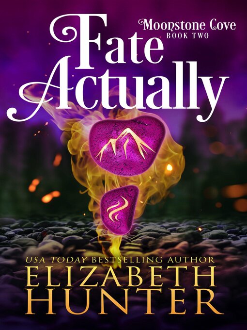 Title details for Fate Actually by Elizabeth Hunter - Wait list